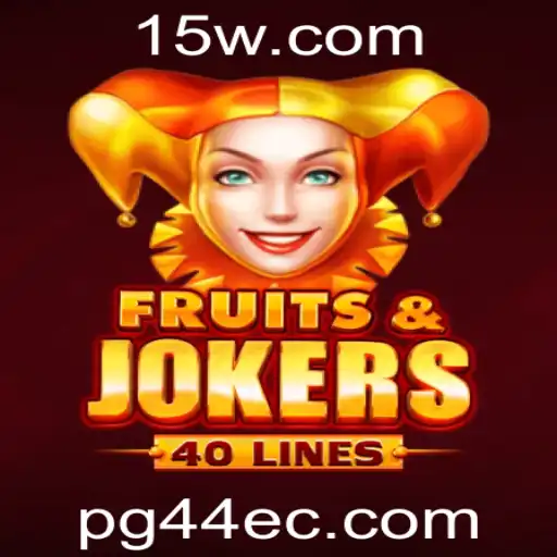 Explorando o Mundo do Jogo FruitsAndJokers40: Um Clássico Moderno